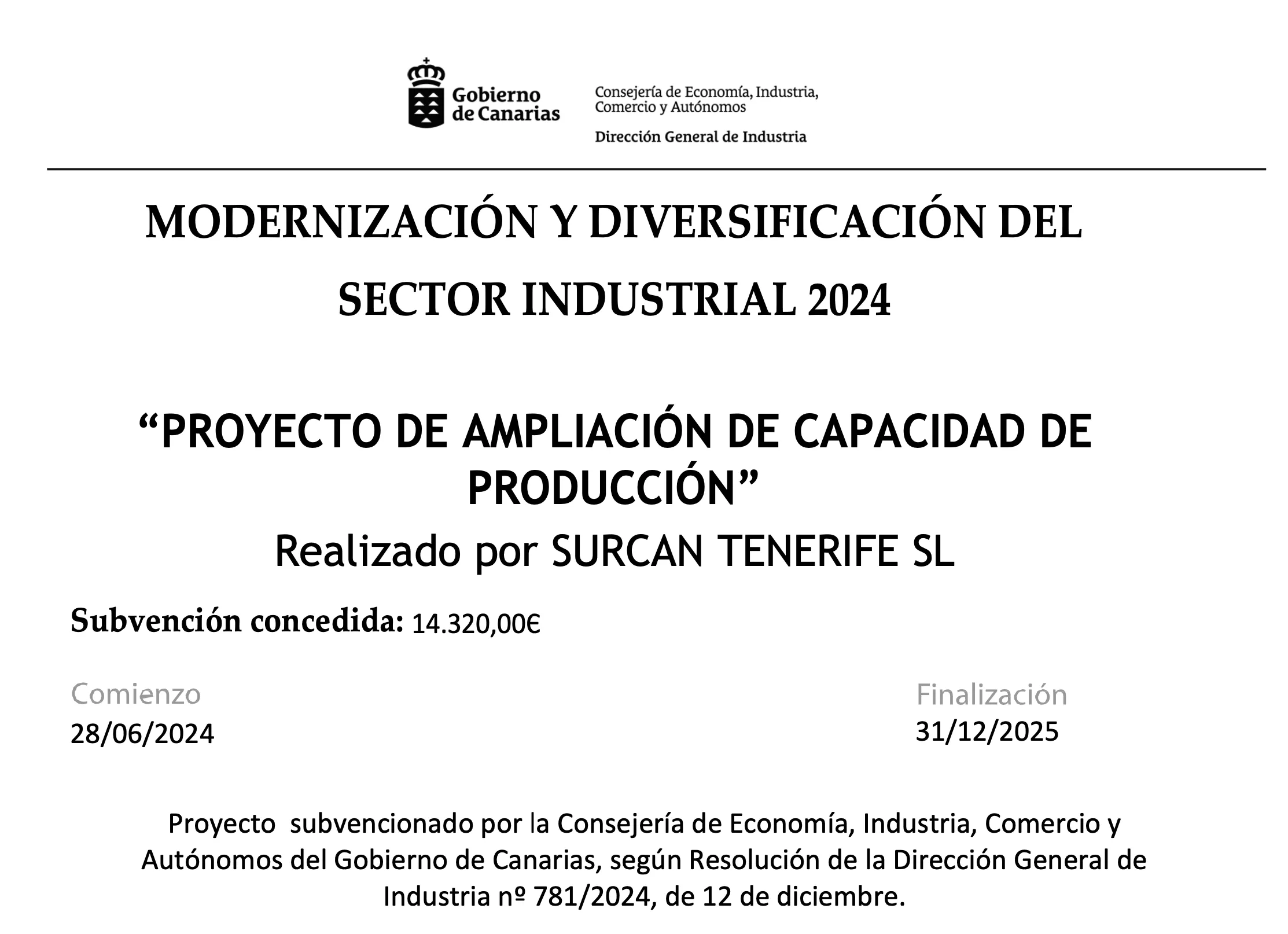 Cartel de la subvención de 2024 del Gobierno de Canarias, con el importe y el periodo de ejecución